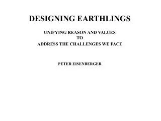 DESIGNING EARTHLINGS