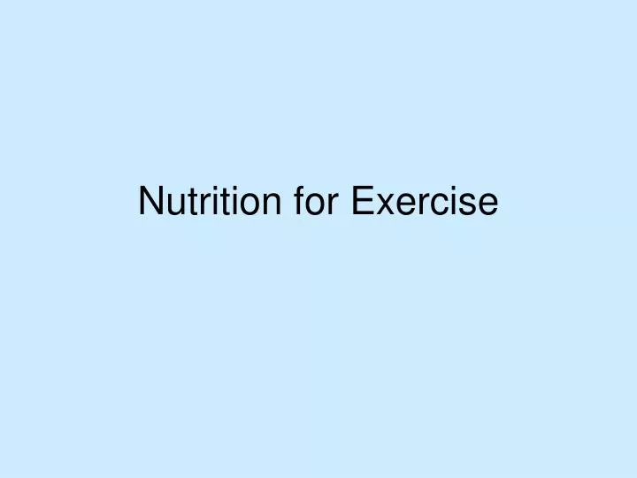 nutrition for exercise