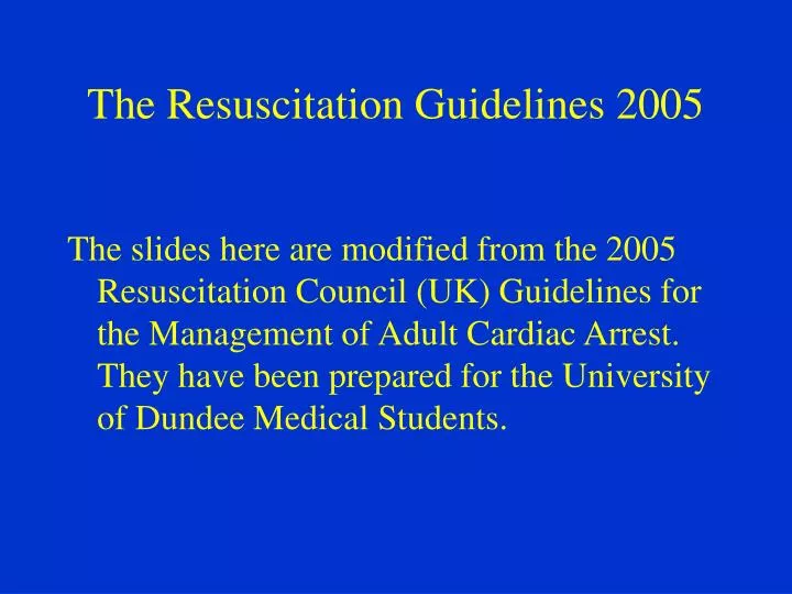 the resuscitation guidelines 2005