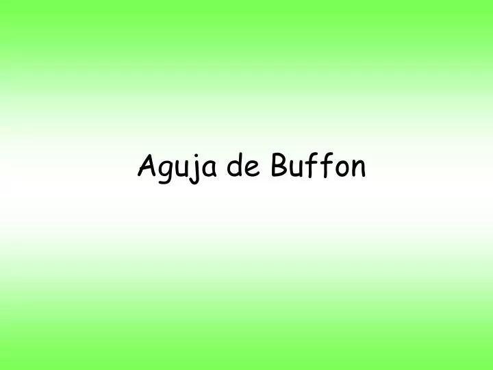 aguja de buffon