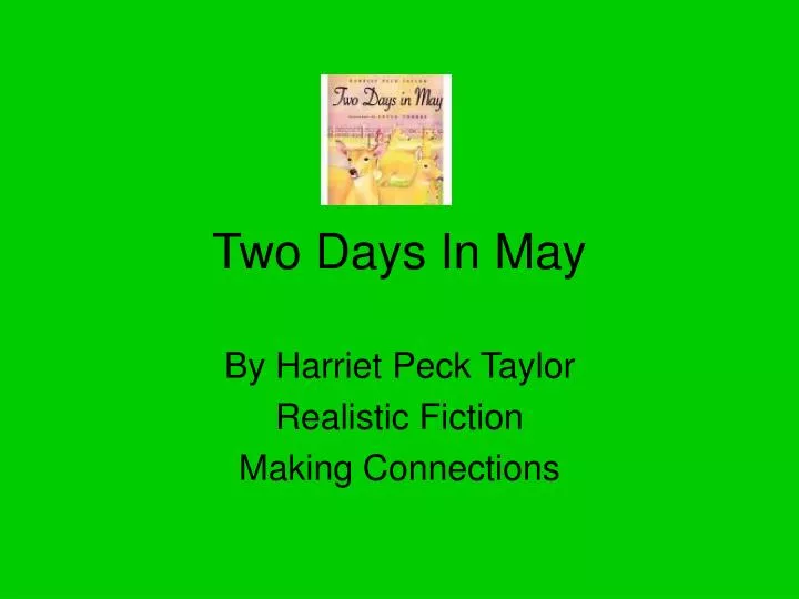 two days in may