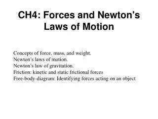 CH4: Forces and Newton's Laws of Motion