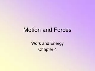 Motion and Forces