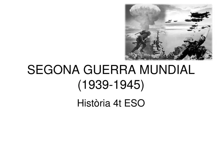 segona guerra mundial 1939 1945