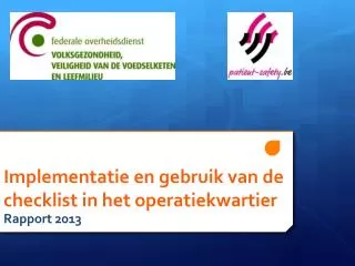 implementatie en gebruik van de checklist in het operatiekwartier