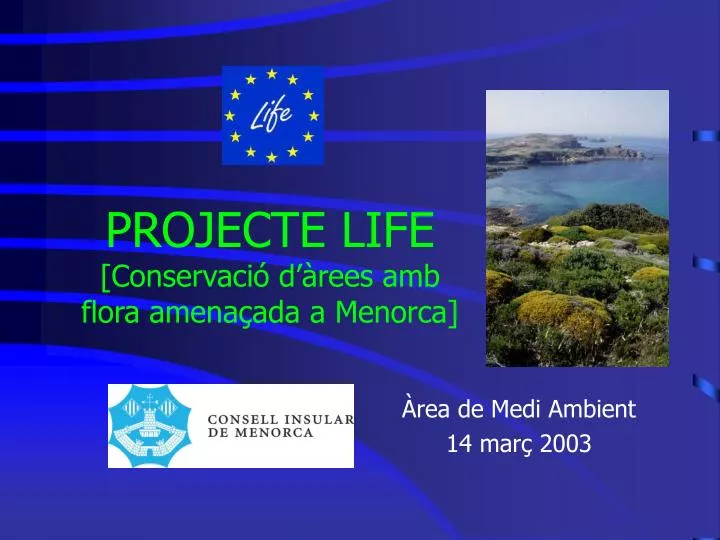 projecte life conservaci d rees amb flora amena ada a menorca
