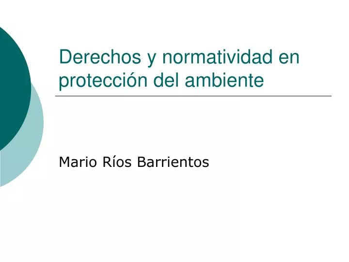 derechos y normatividad en protecci n del ambiente