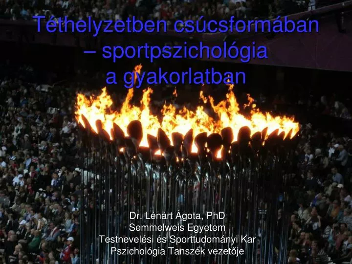 t thelyzetben cs csform ban sportpszichol gia a gyakorlatban