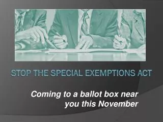 STOP THE Special Exemptions Act