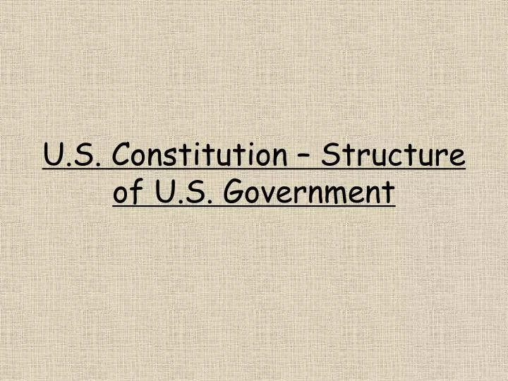 u s constitution structure of u s government