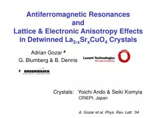 Antiferromagnetic Resonances and Lattice &amp; Electronic Anisotropy Effects