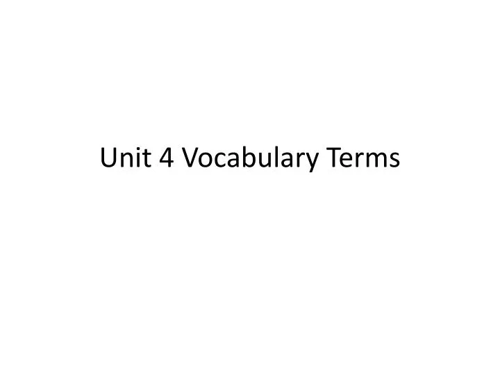 unit 4 vocabulary terms