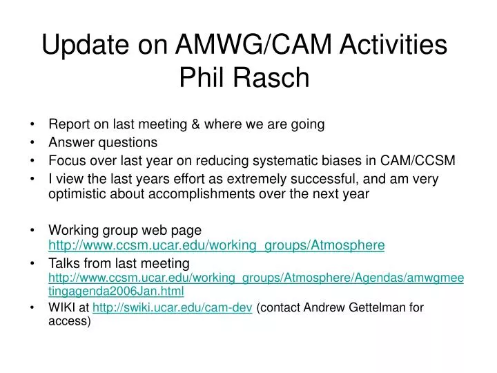 update on amwg cam activities phil rasch