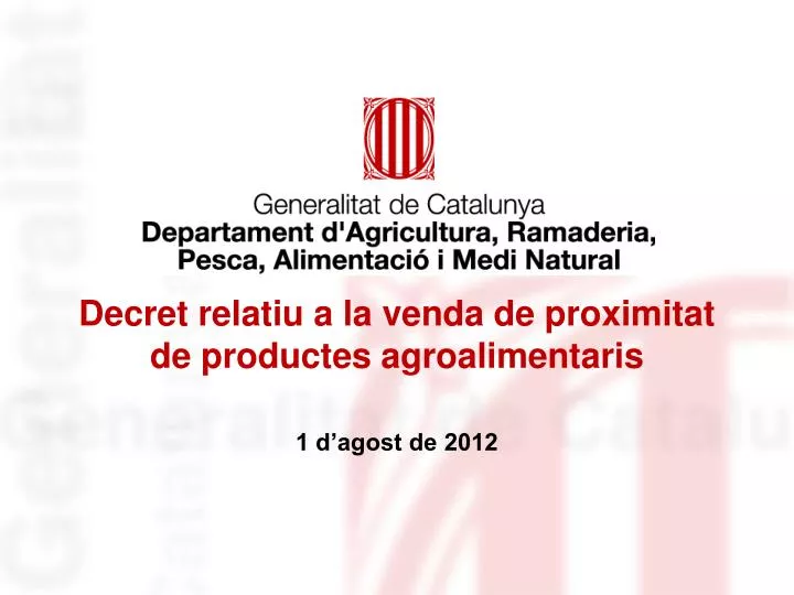 decret relatiu a la venda de proximitat de productes agroalimentaris