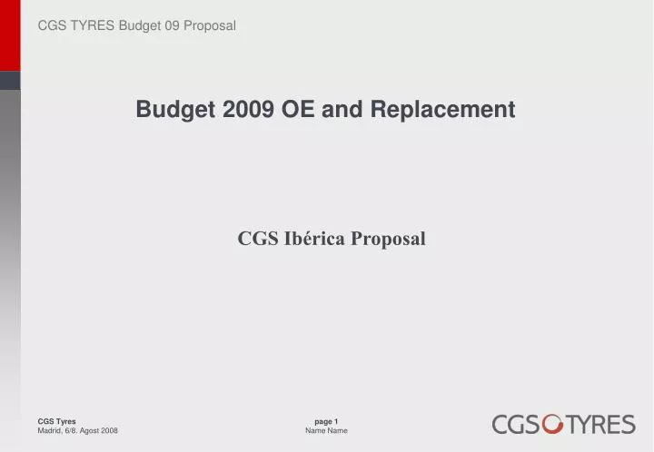 budget 2009 oe and replacement
