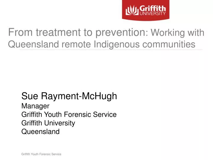 from treatment to prevention working with queensland remote indigenous communities