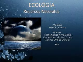 ecologia recursos naturales