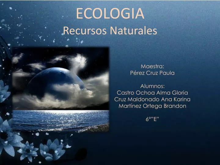 ecologia recursos naturales