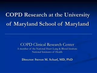 COPD Research at the University of Maryland School of Maryland