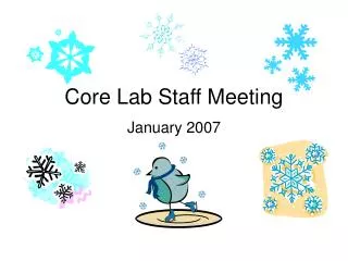 Core Lab Staff Meeting