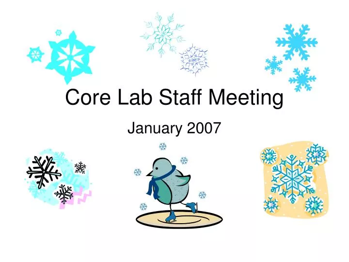 core lab staff meeting