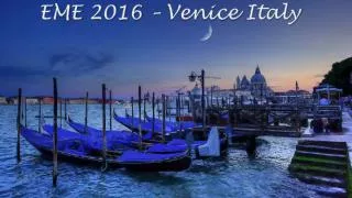 EME 2016 – Venice Italy