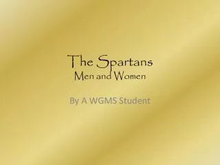 The Spartans Men and Women