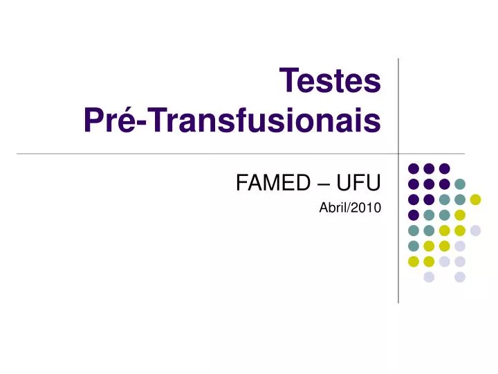 testes pr transfusionais