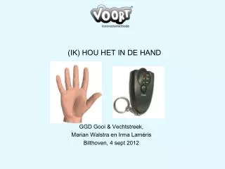 ik hou het in de hand