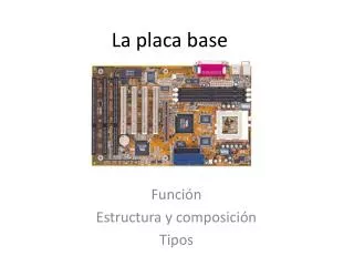 la placa base