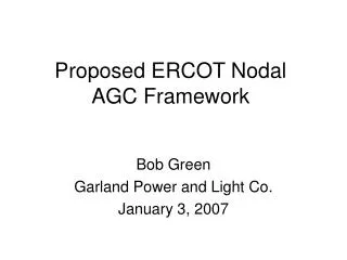 Proposed ERCOT Nodal AGC Framework