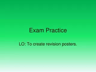 Exam Practice