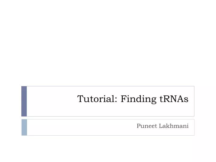 tutorial finding trnas