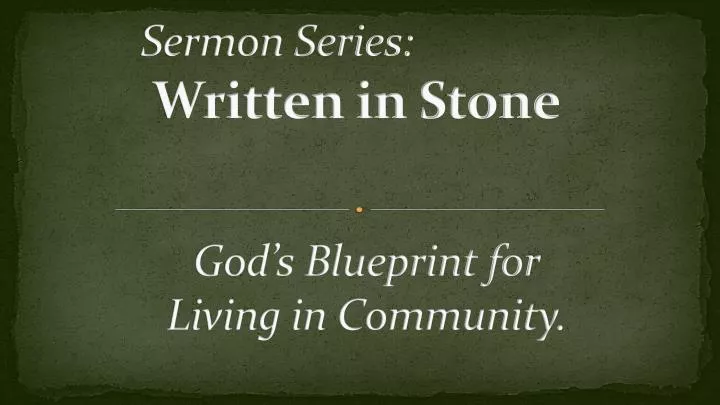 sermon series written in stone