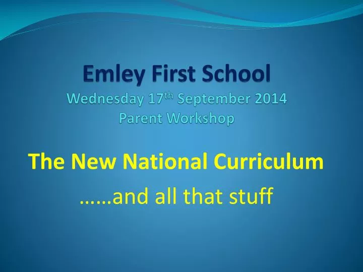 emley first school wednesday 17 th september 2014 parent workshop