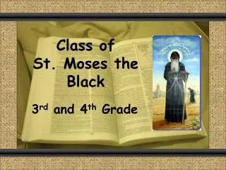 Class of St. Moses the Black