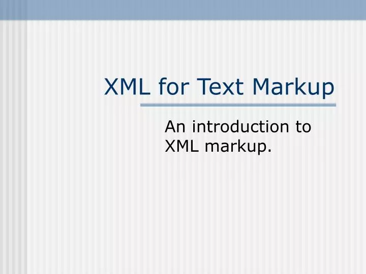 xml for text markup