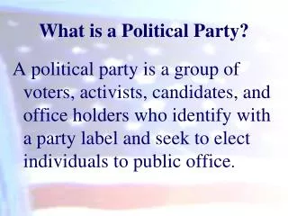 What is a Political Party?