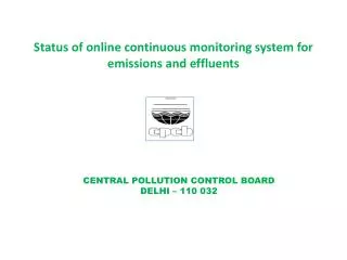 Status of online continuous monitoring system for emissions and effluents