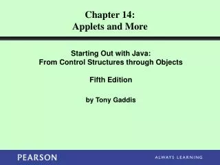 Chapter 14: Applets and More