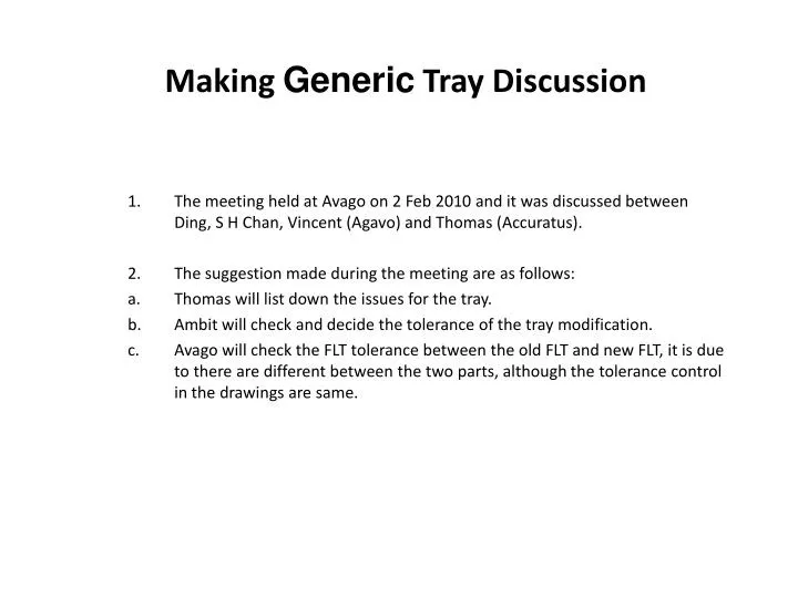 making generic tray discussion