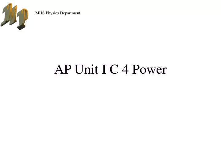 ap unit i c 4 power
