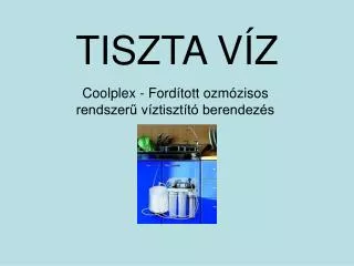 tiszta v z
