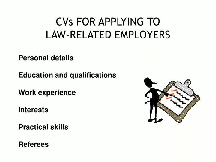 cvs for applying to law related employers