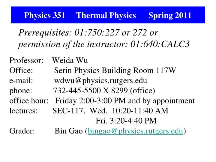 physics 351 thermal physics spring 2011