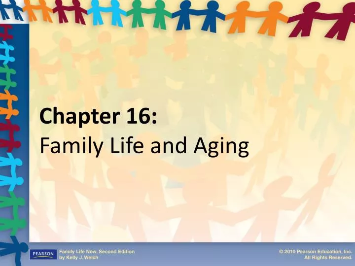 chapter 16 family life and aging