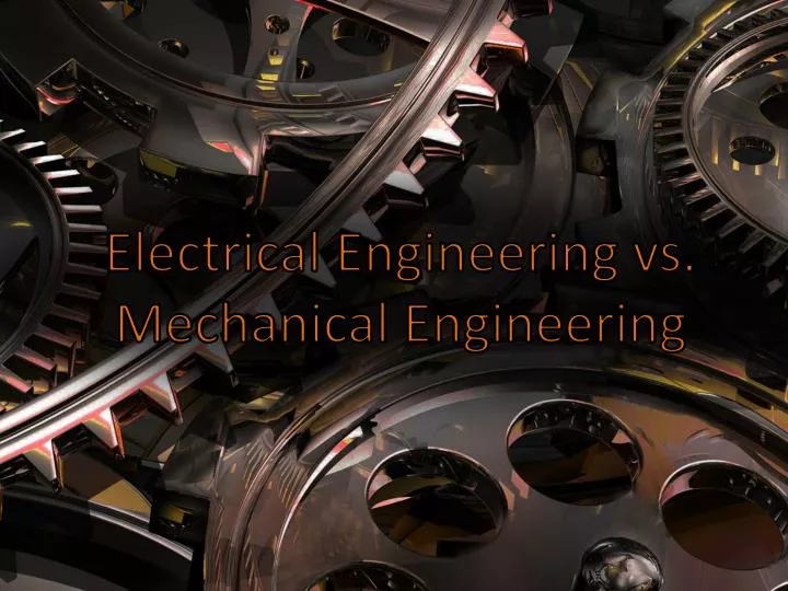 electrical engineering vs mechanical engineering