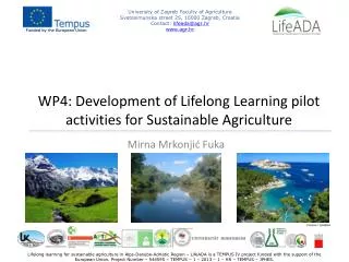 WP4: Development of Lifelong Learning pilot activities for Sustainable Agriculture