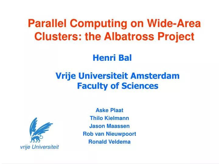 parallel computing on wide area clusters the albatross project