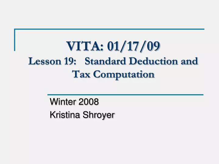 vita 01 17 09 lesson 19 standard deduction and tax computation